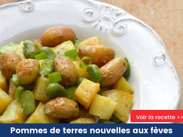 Pommes de terres nouvelles aux fèves